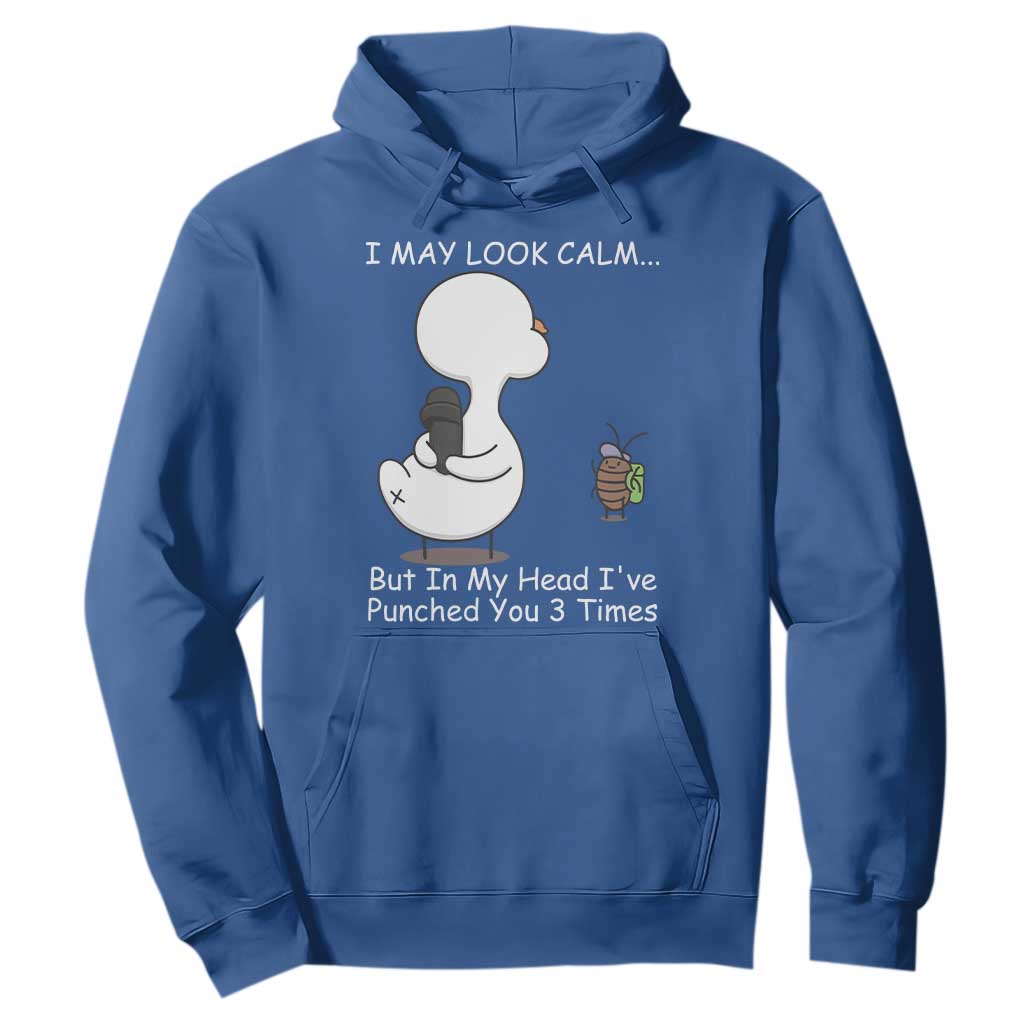 Duck Sarcastic Farm Hoodie In My Head I Have Pecked You 3 Times TS14 Royal Blue Print Your Wear