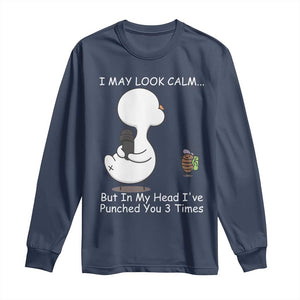 Duck Sarcastic Farm Long Sleeve Shirt In My Head I Have Pecked You 3 Times TS14 Navy Print Your Wear