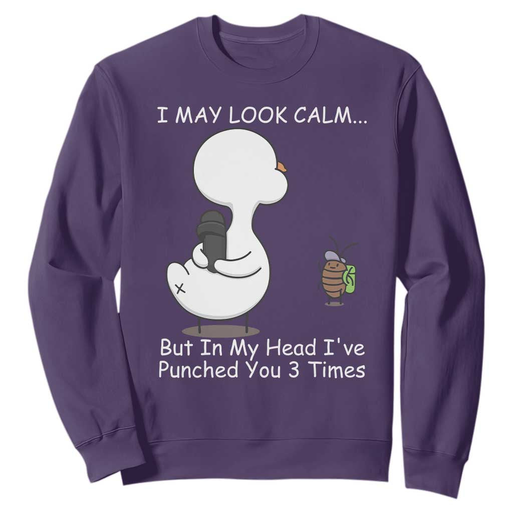 Duck Sarcastic Farm Sweatshirt In My Head I Have Pecked You 3 Times TS14 Purple Print Your Wear