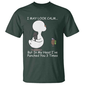 Duck Sarcastic Farm T Shirt In My Head I Have Pecked You 3 Times TS14 Dark Forest Green Print Your Wear