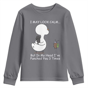 Duck Sarcastic Farm Youth Sweatshirt In My Head I Have Pecked You 3 Times TS14 Charcoal Print Your Wear