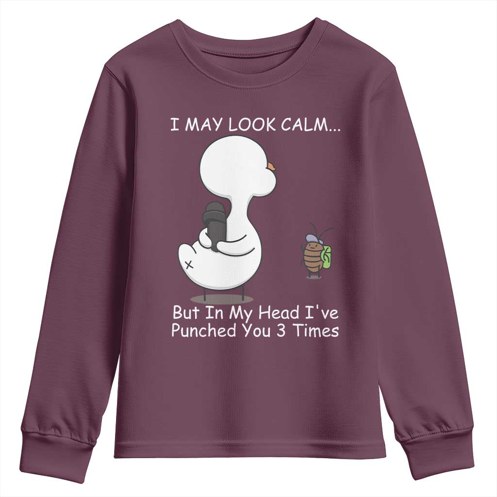 Duck Sarcastic Farm Youth Sweatshirt In My Head I Have Pecked You 3 Times TS14 Maroon Print Your Wear