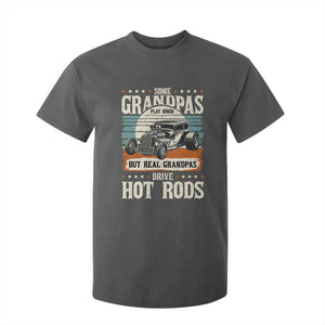 Some Grandpas Play Bingo Real Grandpas Drive Hotrods T Shirt For Kid 1932 American Classic Hotrod