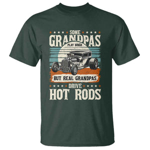 Some Grandpas Play Bingo Real Grandpas Drive Hotrods T Shirt 1932 American Classic Hotrod
