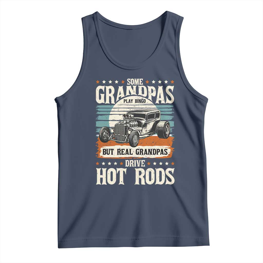 Some Grandpas Play Bingo Real Grandpas Drive Hotrods Tank Top 1932 American Classic Hotrod