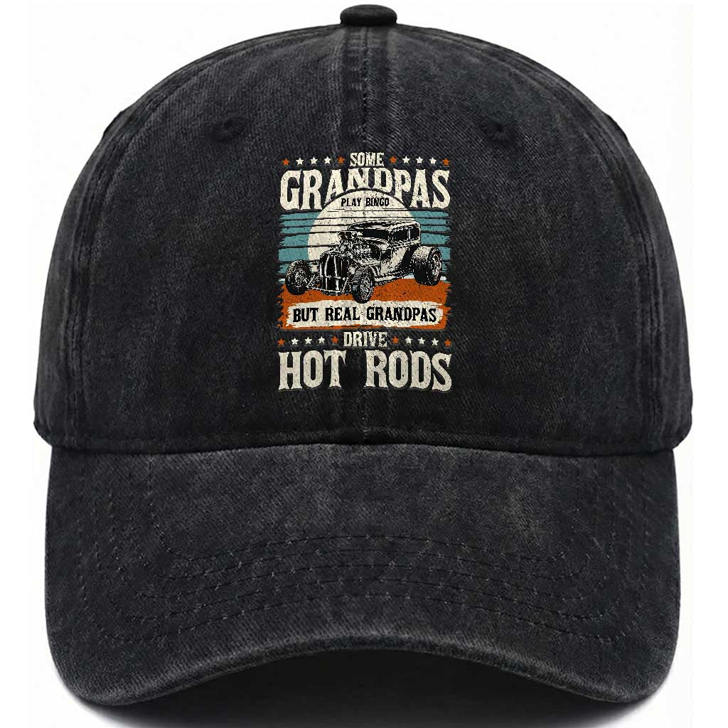Some Grandpas Play Bingo Real Grandpas Drive Hotrods Washed Cotton Baseball Cap 1932 American Classic Hot Rod