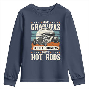 Some Grandpas Play Bingo Real Grandpas Drive Hotrods Youth Sweatshirt 1932 American Classic Hotrod