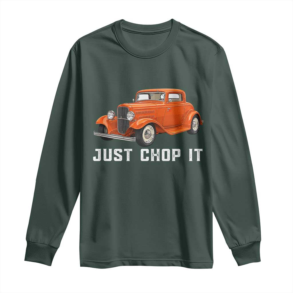 Just Chop It Long Sleeve Shirt 1932 American Classic Hotrod