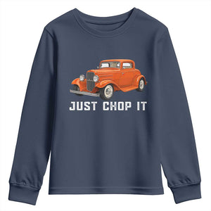 Just Chop It Youth Sweatshirt 1932 American Classic Hotrod