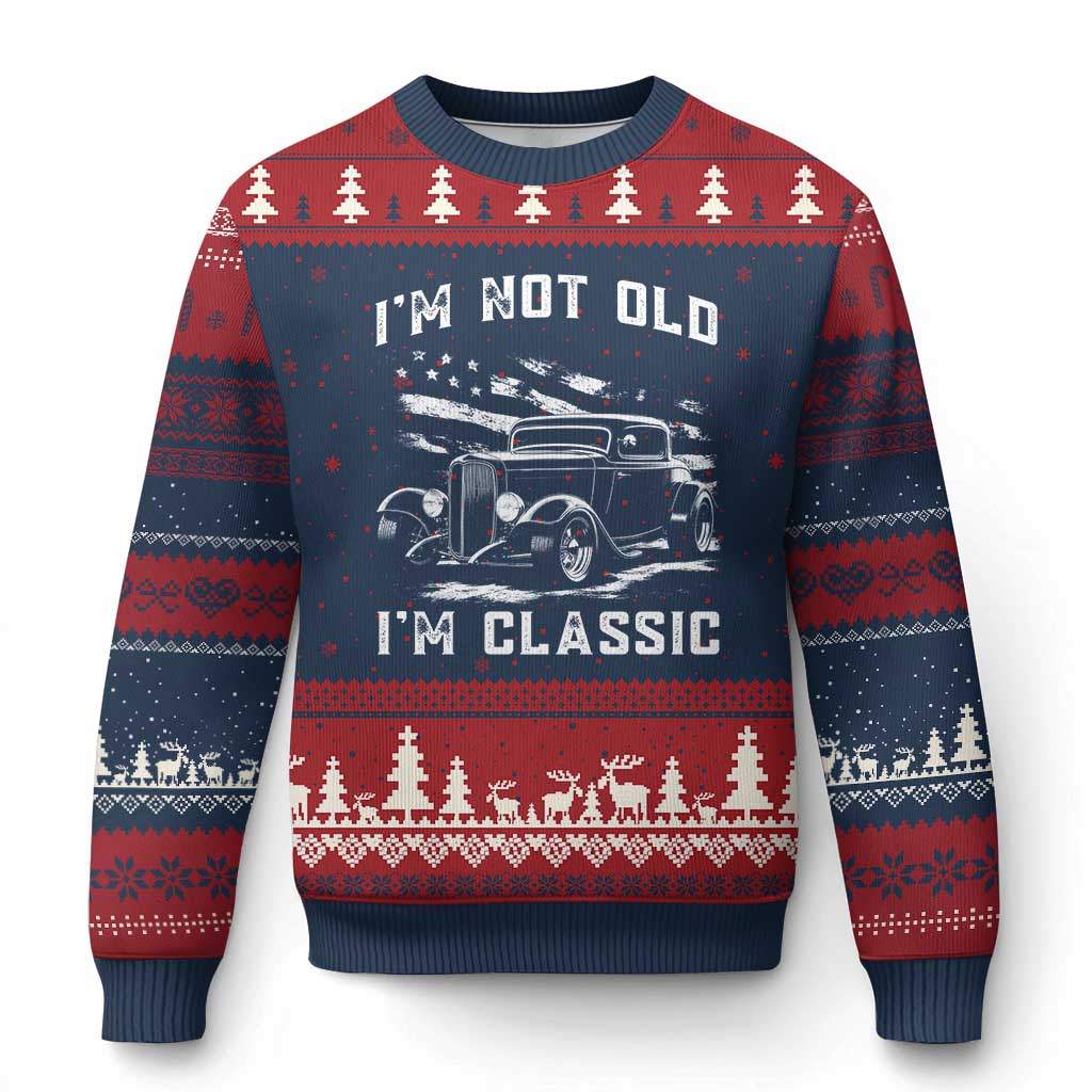 I'm Not Old I'm Classic Ugly Christmas Sweater 1932 American Classic Hotrod TS14 Navy Red Print Your Wear