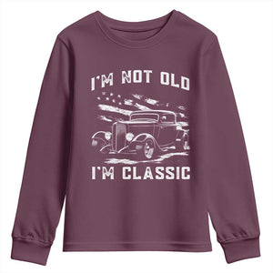 I'm Not Old I'm Classic Youth Sweatshirt 1932 American Classic Hotrod