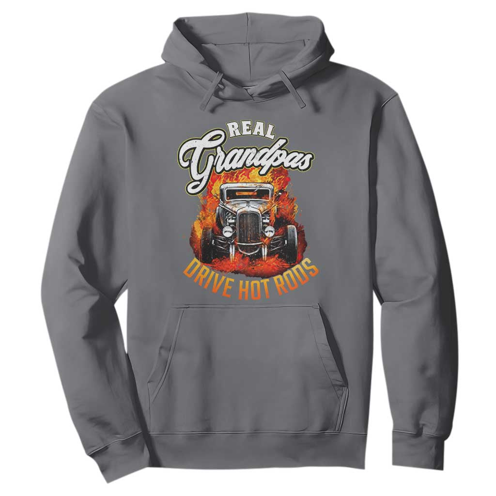 Real Grandpas Drive Hotrods Hoodie Vintage 1932 Hotrod