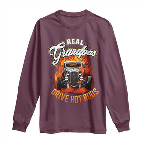 Real Grandpas Drive Hotrods Long Sleeve Shirt Vintage 1932 Hotrod