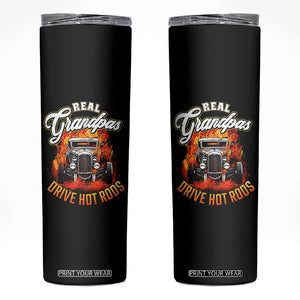 Real Grandpas Drive Hotrods Skinny Tumbler Vintage 1932 Hotrod
