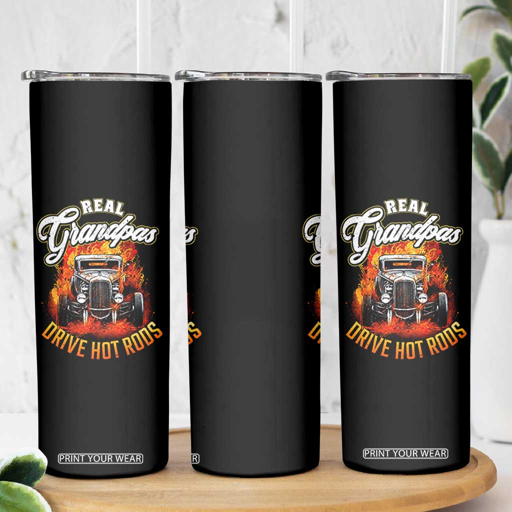 Real Grandpas Drive Hotrods Skinny Tumbler Vintage 1932 Hotrod