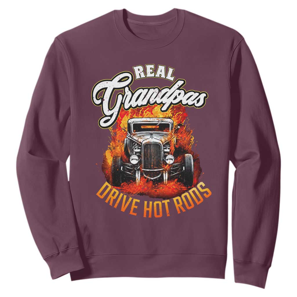 Real Grandpas Drive Hotrods Sweatshirt Vintage 1932 Hotrod