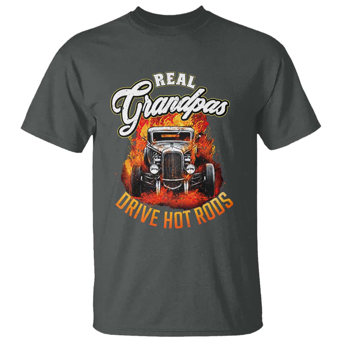 Real Grandpas Drive Hotrods T Shirt Vintage 1932 Hotrod