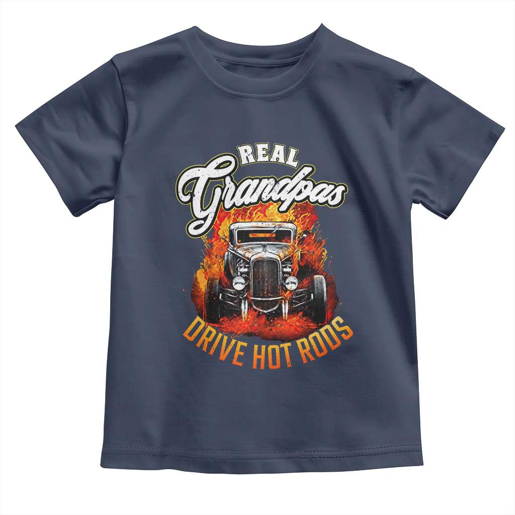 Real Grandpas Drive Hotrods Toddler T Shirt Vintage 1932 Hotrod