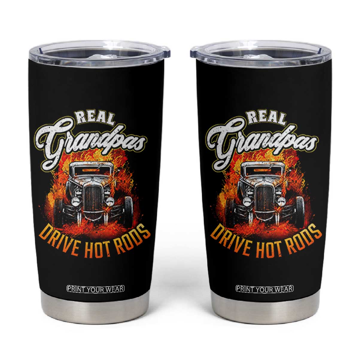 Real Grandpas Drive Hotrods Tumbler Cup Vintage 1932 Hotrod