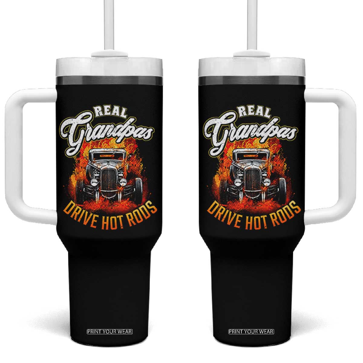Real Grandpas Drive Hotrods Tumbler With Handle Vintage 1932 Hotrod TS14 One Size: 40 oz Black Print Your Wear
