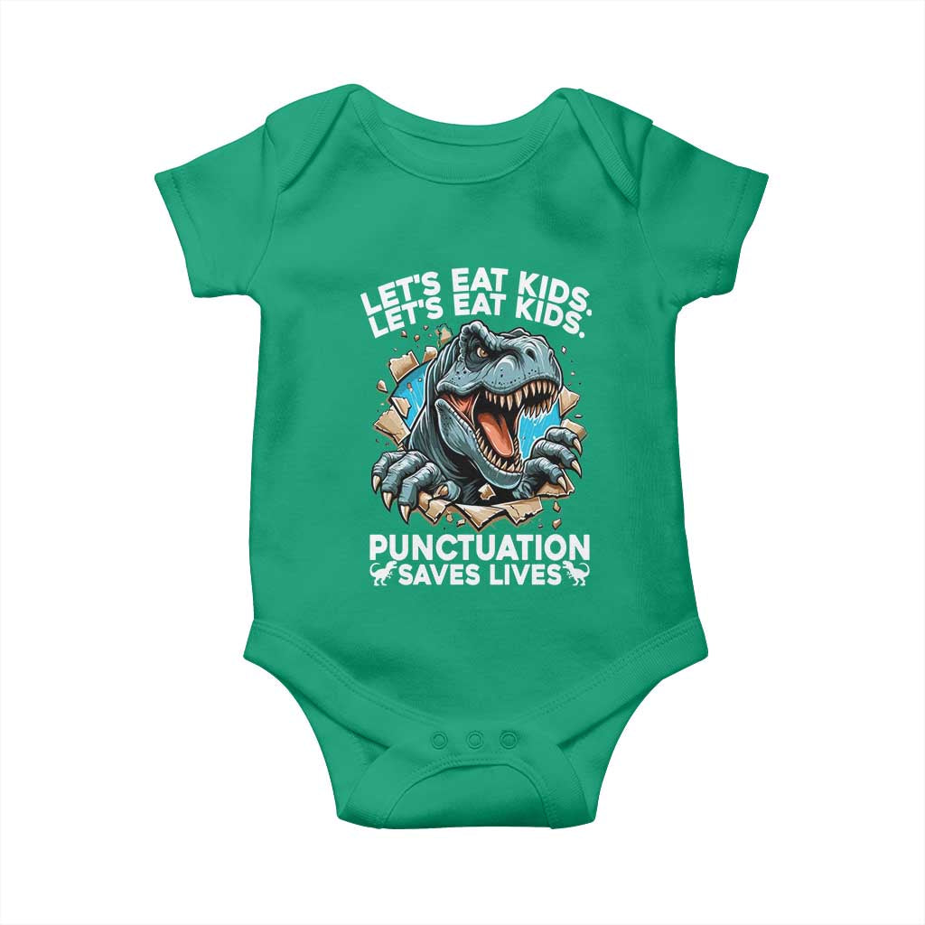 Funny Grammar Dino Baby Onesie Let Us Eat Kids Punctuation Saves Lives TS14 Irish Green Print Your Wear