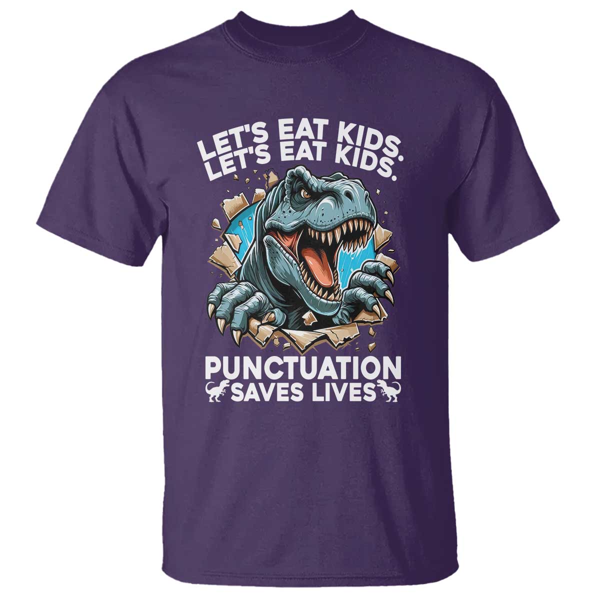 Funny Grammar Dino T Shirt Let Us Eat Kids Punctuation Saves Lives TS14 Purple Print Your Wear