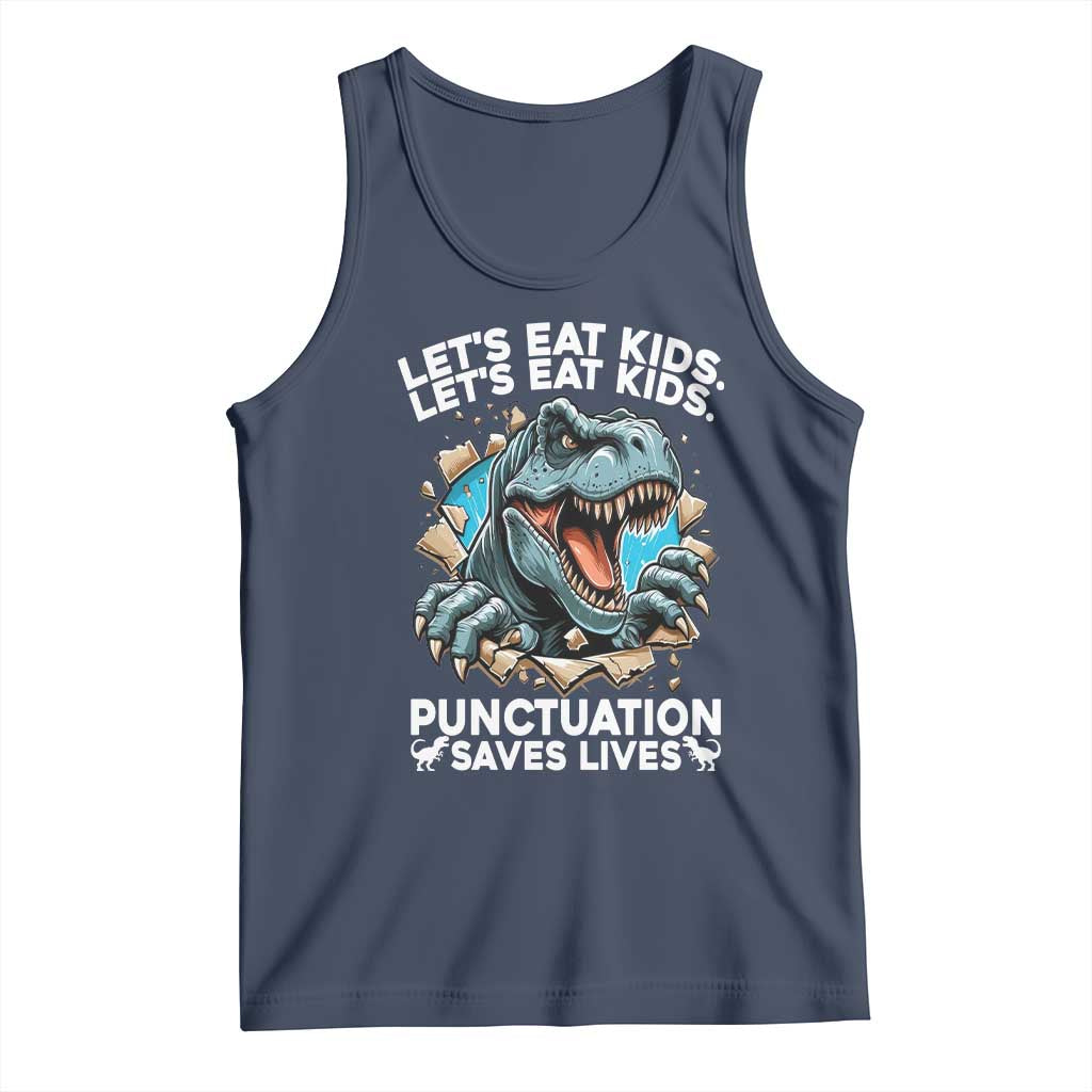 Funny Grammar Dino Tank Top Let Us Eat Kids Punctuation Saves Lives TS14 Navy Print Your Wear