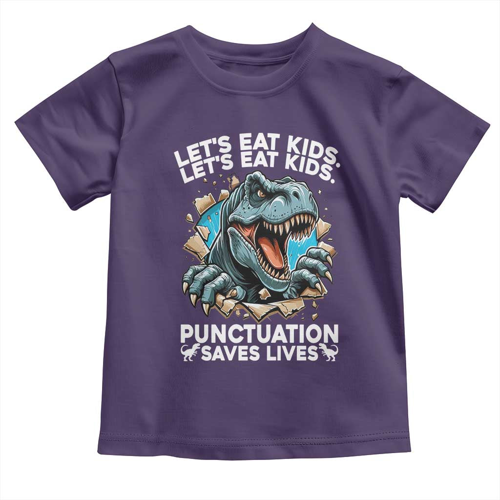 Funny Grammar Dino Toddler T Shirt Let Us Eat Kids Punctuation Saves Lives TS14 Purple Print Your Wear