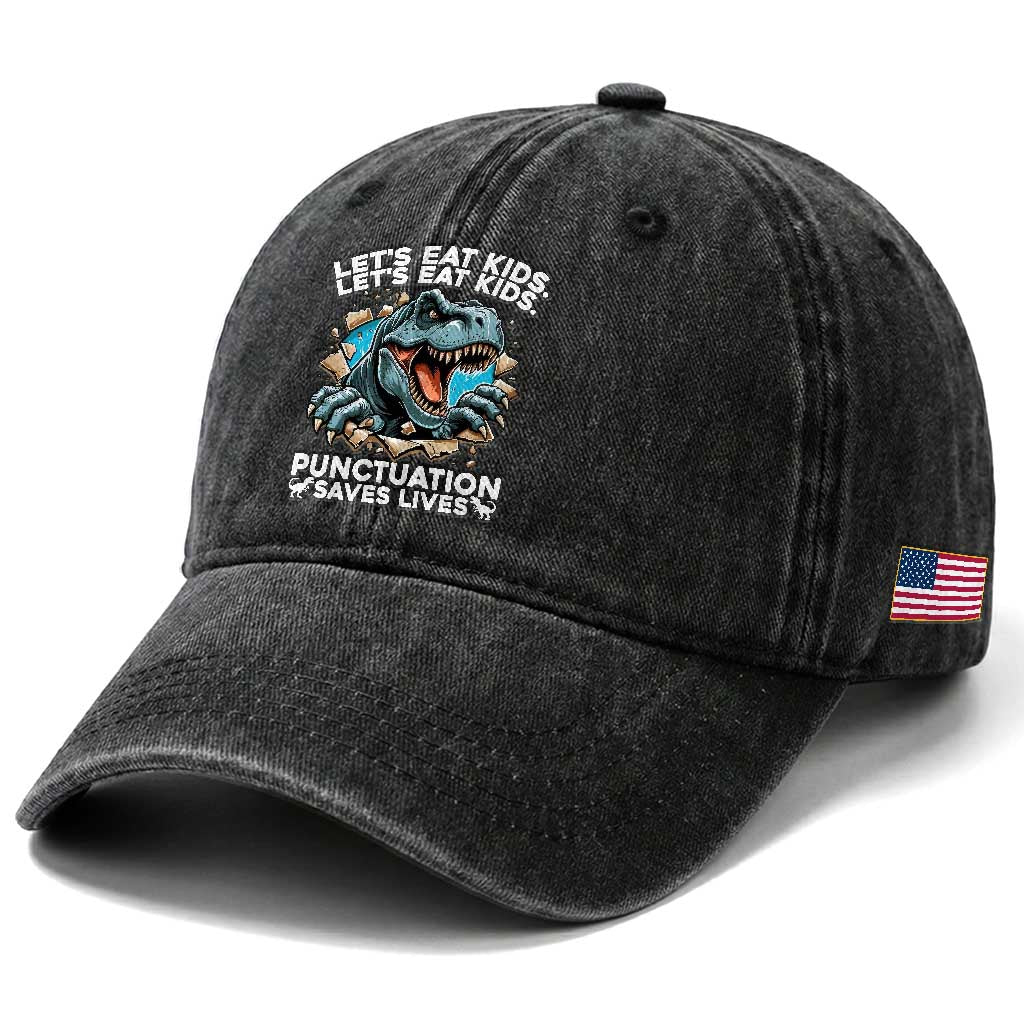 Funny Grammar Dino Washed Cotton Baseball Cap Let Us Eat Kids Punctuation Saves Lives TS14 Print Your Wear
