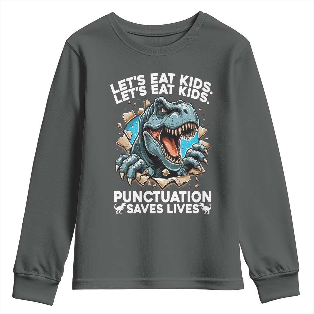Funny Grammar Dino Youth Sweatshirt Let Us Eat Kids Punctuation Saves Lives TS14 Dark Heather Print Your Wear