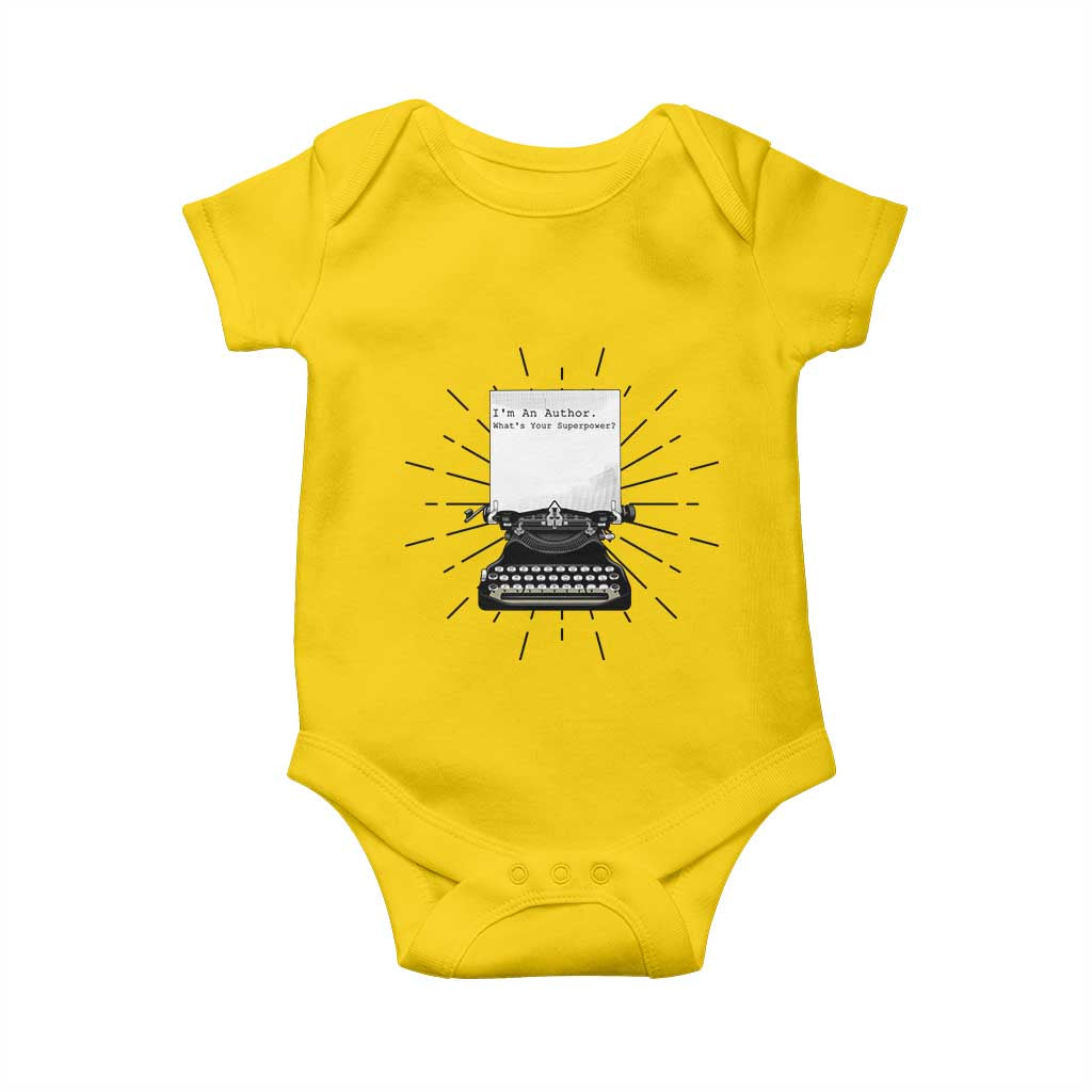 Funny Typewriter Baby Onesie I Am An Author What Is Your Superpower TS14 Daisy Print Your Wear