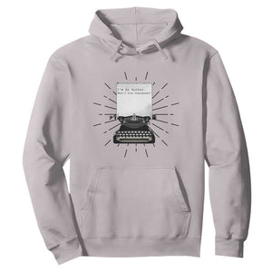 Funny Typewriter Hoodie I Am An Author What Is Your Superpower TS14 Ice Gray Print Your Wear