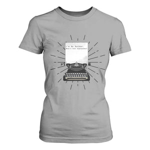 Funny Typewriter T Shirt For Women I Am An Author What Is Your Superpower TS14 Sport Gray Print Your Wear