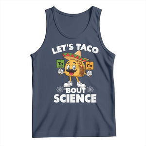Funny Science Taco Pun Tank Top Let Is Taco Bout Science TS14 Navy Print Your Wear