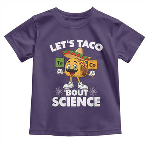 Funny Science Taco Pun Toddler T Shirt Let Is Taco Bout Science TS14 Purple Print Your Wear