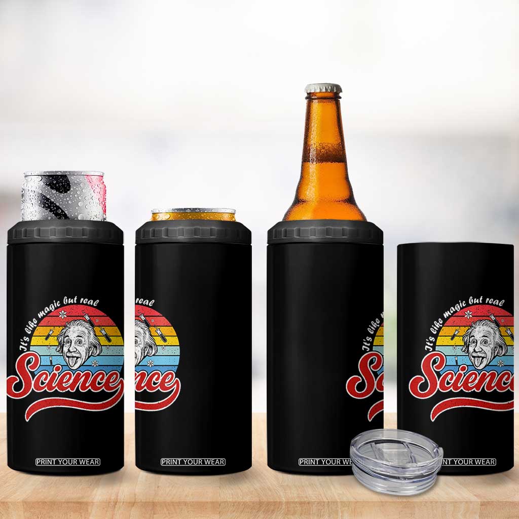 Science It Is Like Magic But Real 4 in 1 Can Cooler Tumbler Funny Science Teacher TS14 Print Your Wear