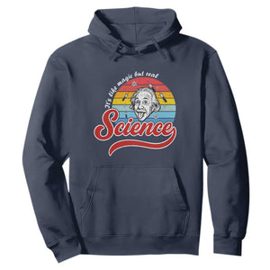 Science It Is Like Magic But Real Hoodie Funny Science Teacher TS14 Navy Print Your Wear