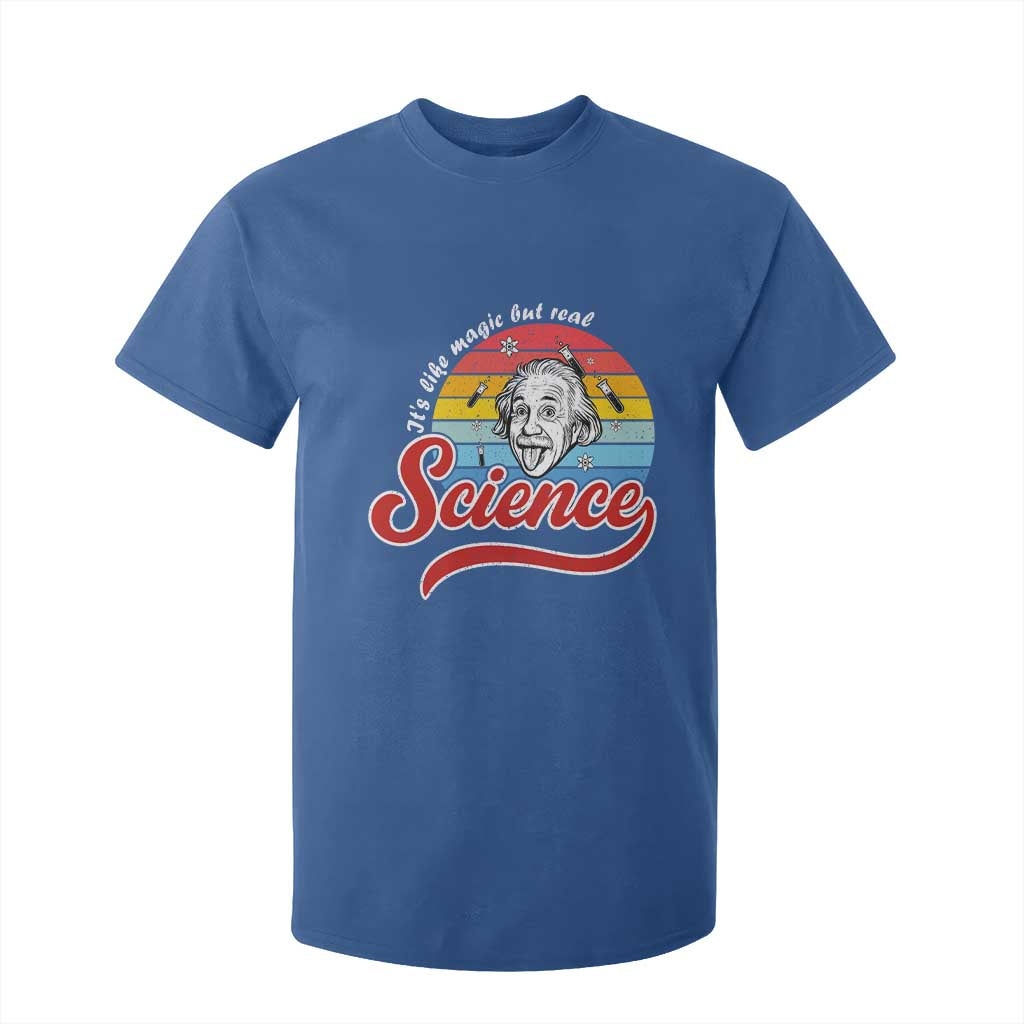 Science It Is Like Magic But Real T Shirt For Kid Funny Science Teacher TS14 Royal Blue Print Your Wear