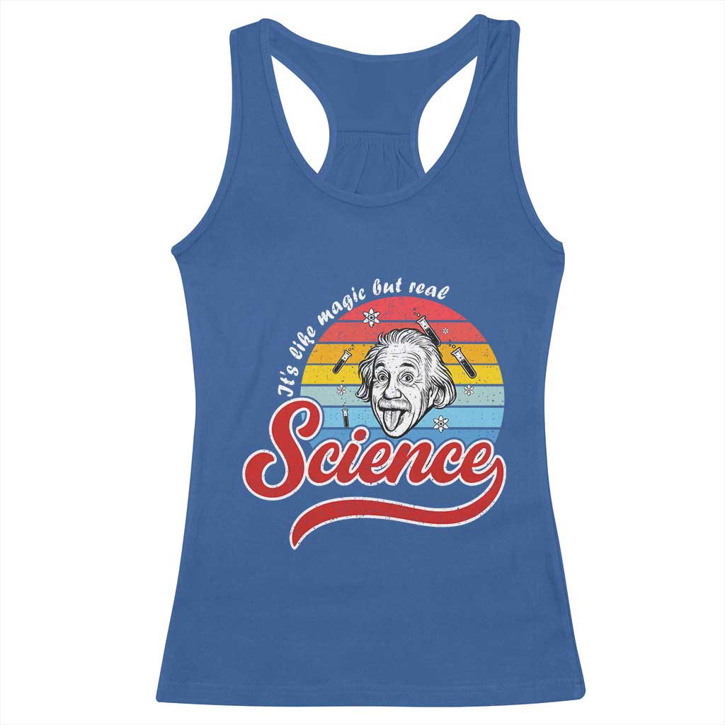 Science It Is Like Magic But Real Racerback Tank Top Funny Science Teacher TS14 Royal Blue Print Your Wear