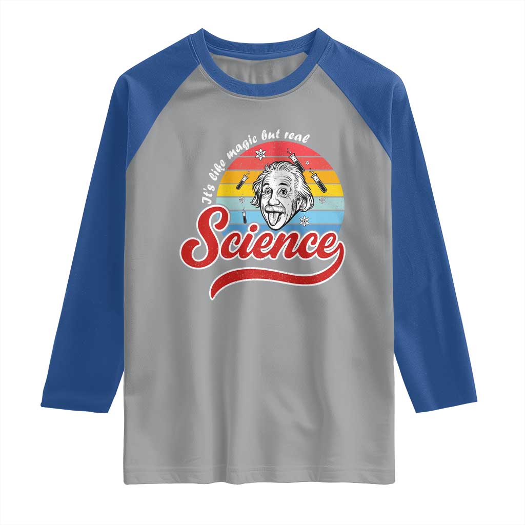 Science It Is Like Magic But Real Raglan Shirt Funny Science Teacher TS14 Sport Gray Royal Print Your Wear