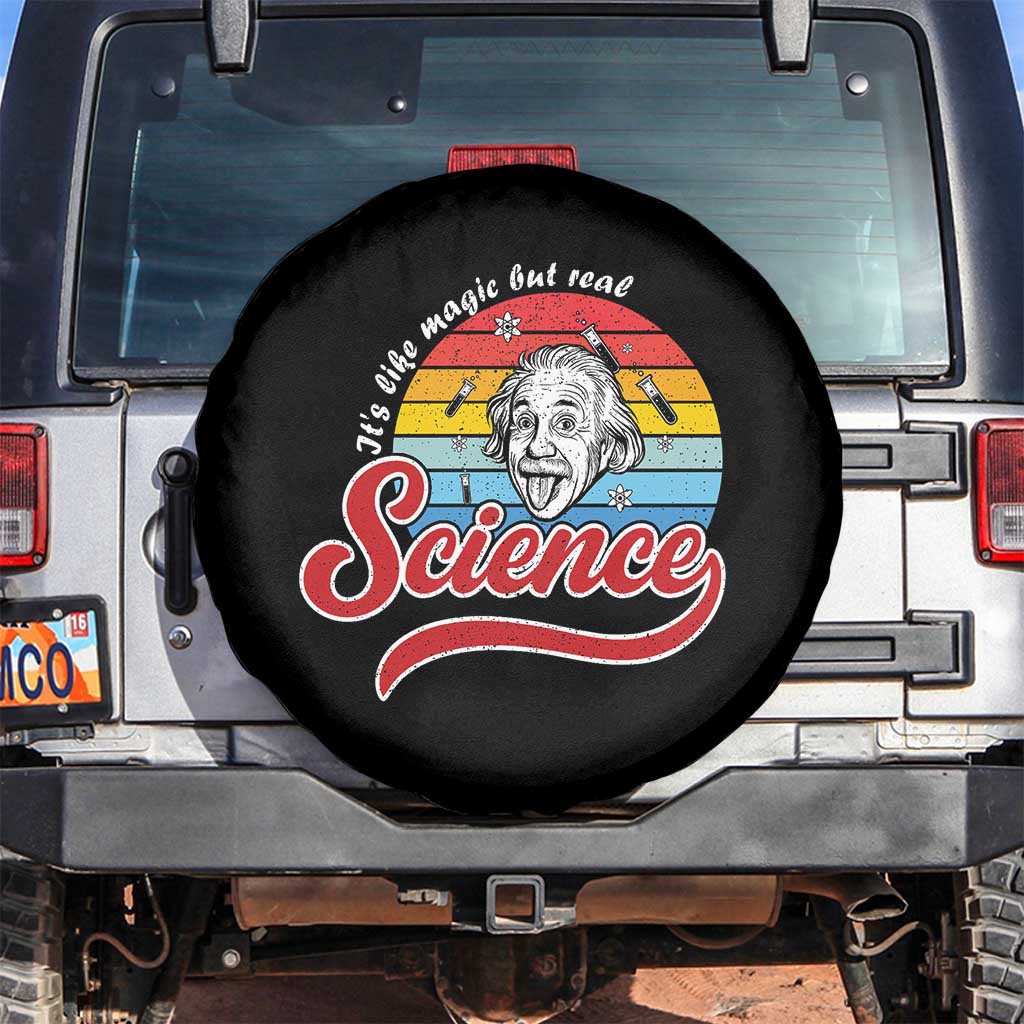 Science It Is Like Magic But Real Spare Tire Cover Funny Science Teacher TS14 No hole Black Print Your Wear