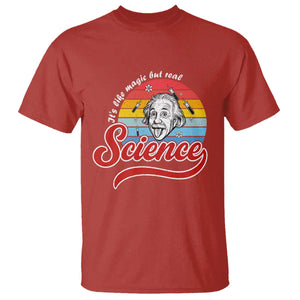 Science It Is Like Magic But Real T Shirt Funny Science Teacher TS14 Red Print Your Wear