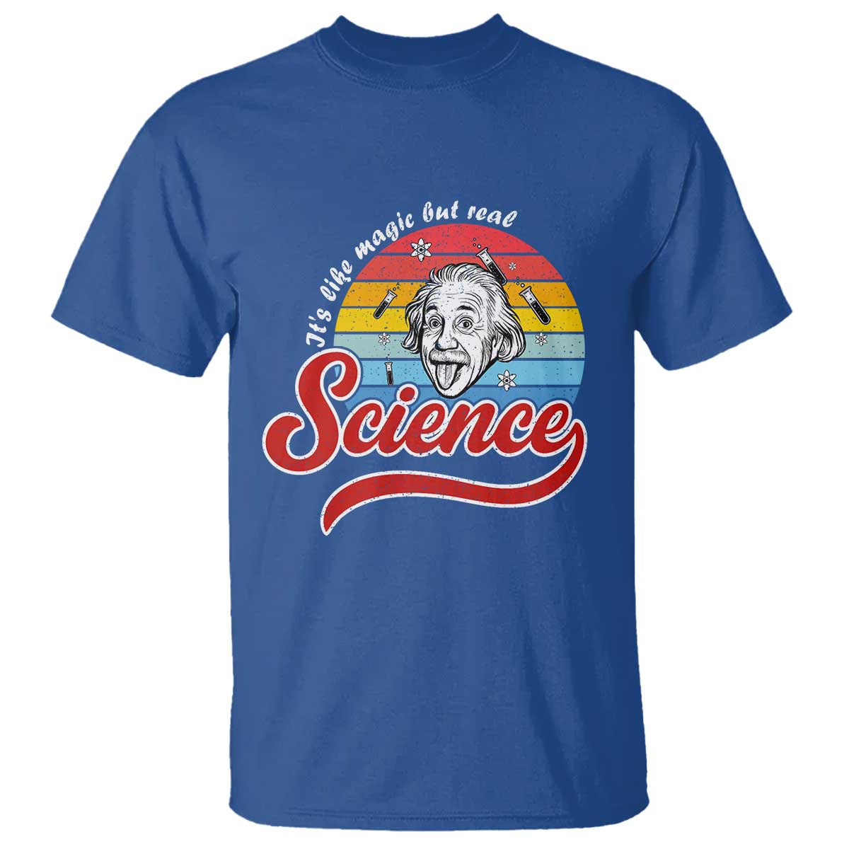 Science It Is Like Magic But Real T Shirt Funny Science Teacher TS14 Royal Blue Print Your Wear