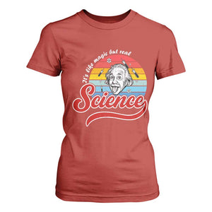 Science It Is Like Magic But Real T Shirt For Women Funny Science Teacher TS14 Red Print Your Wear