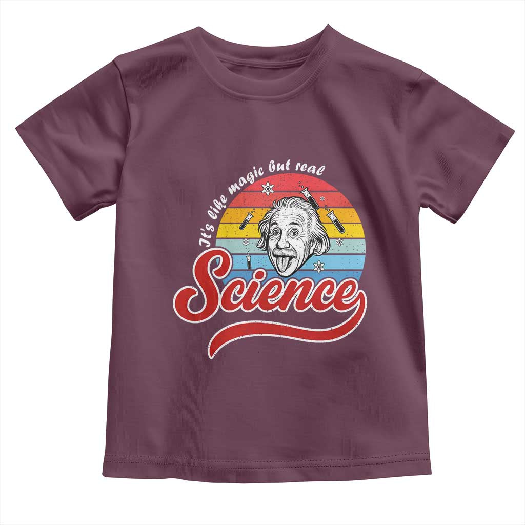 Science It Is Like Magic But Real Toddler T Shirt Funny Science Teacher TS14 Maroon Print Your Wear