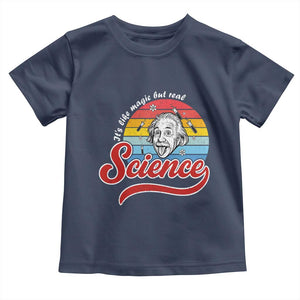 Science It Is Like Magic But Real Toddler T Shirt Funny Science Teacher TS14 Navy Print Your Wear