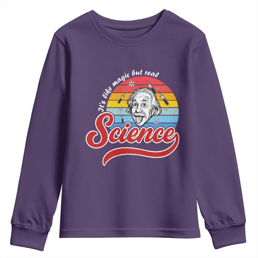 Science It Is Like Magic But Real Youth Sweatshirt Funny Science Teacher TS14 Purple Print Your Wear