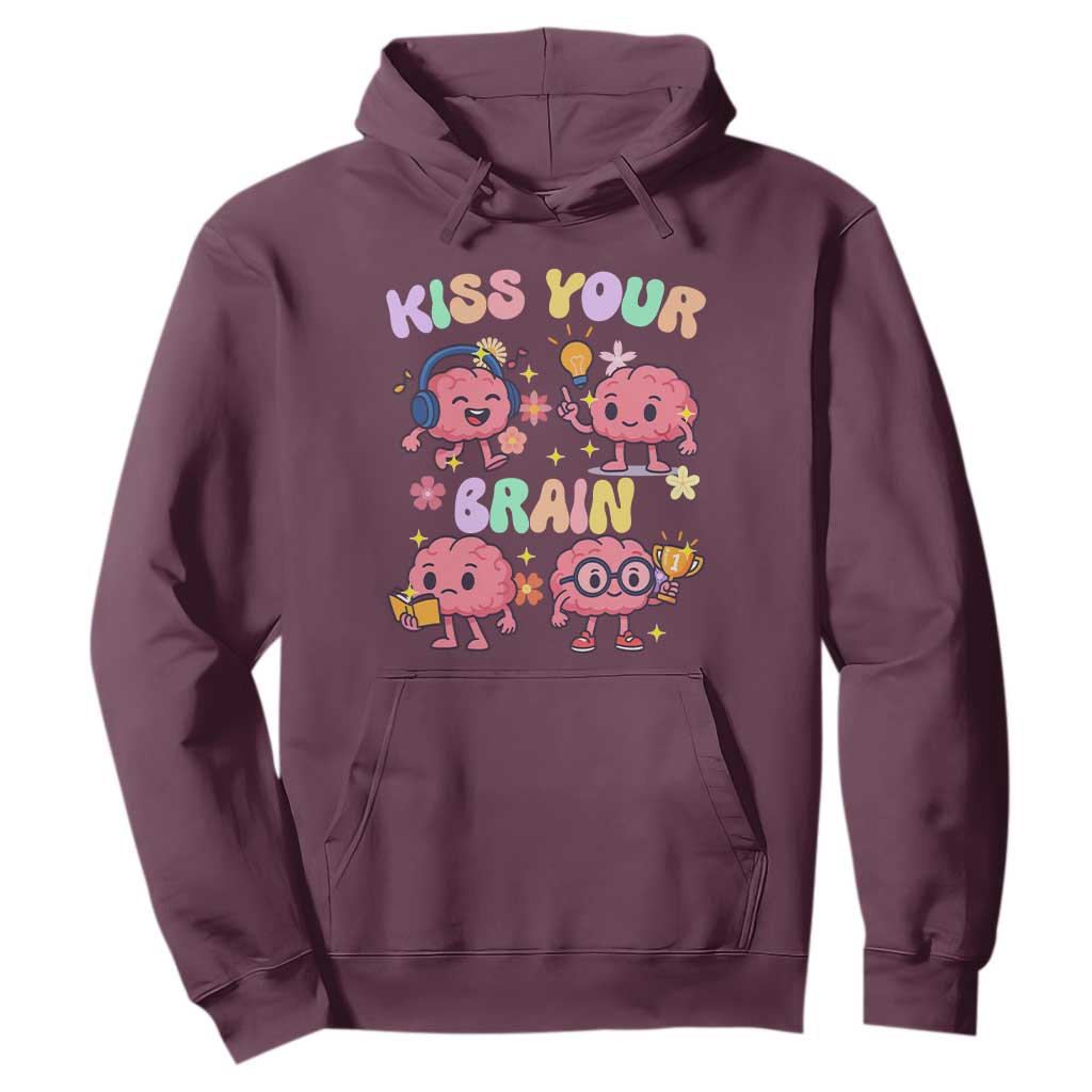 Kiss Your Brain Hoodie Funny Teacher TS14 Maroon Print Your Wear