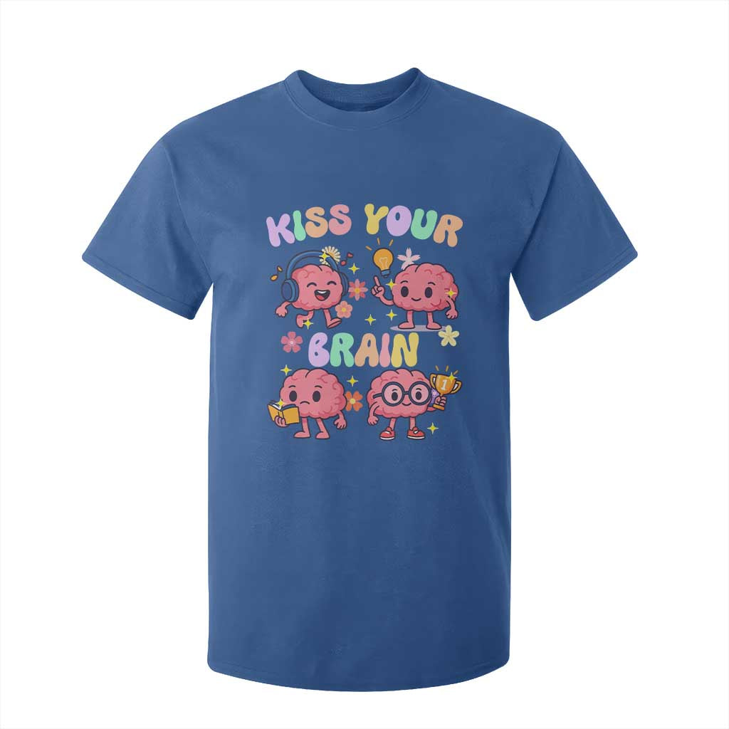 Kiss Your Brain T Shirt For Kid Funny Teacher TS14 Royal Blue Print Your Wear
