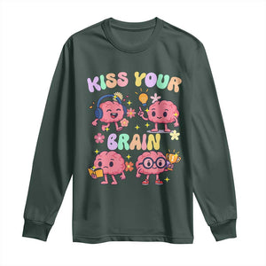 Kiss Your Brain Long Sleeve Shirt Funny Teacher TS14 Dark Forest Green Print Your Wear